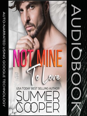 cover image of Not Mine to Love